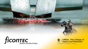 ficonTEC drives North America expansion with joint facility at UCF/CREOL